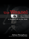 The Weasel (eBook): A Double Life in the Mob